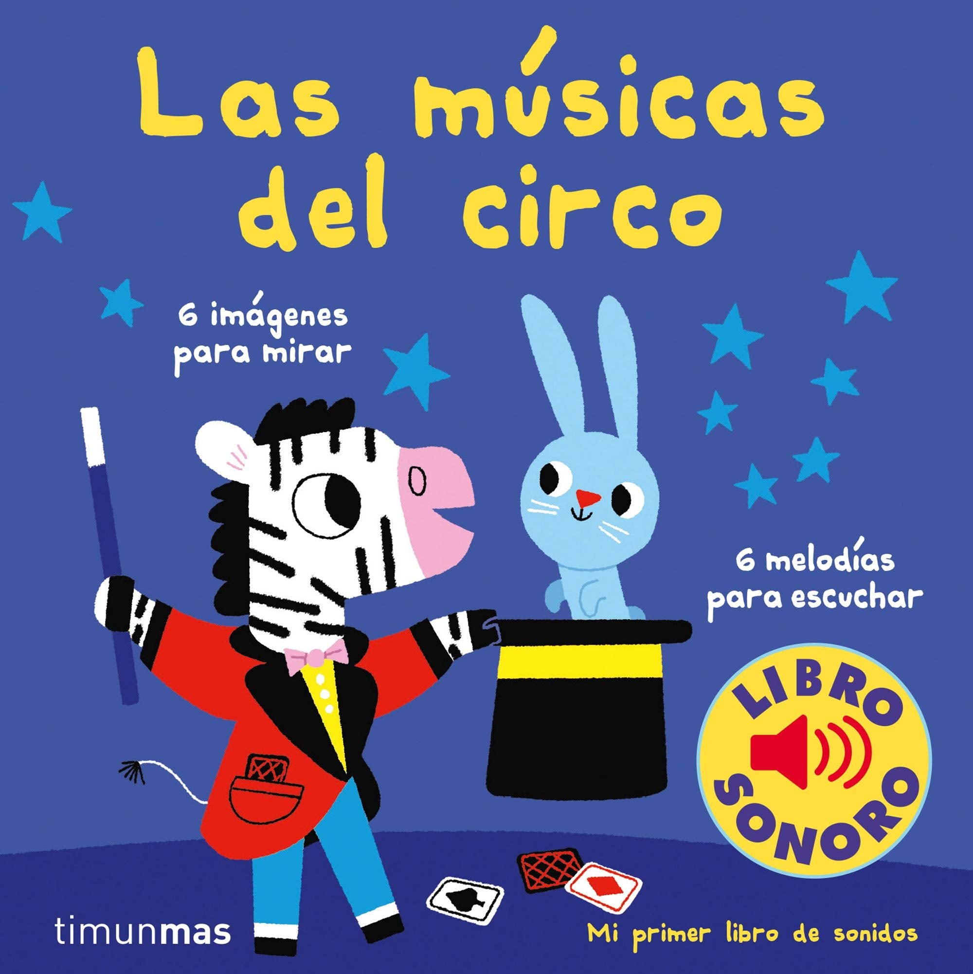 Las músicas del circo. Mi primer libro de sonidos (Libros con sonido) Tiptoi & Games