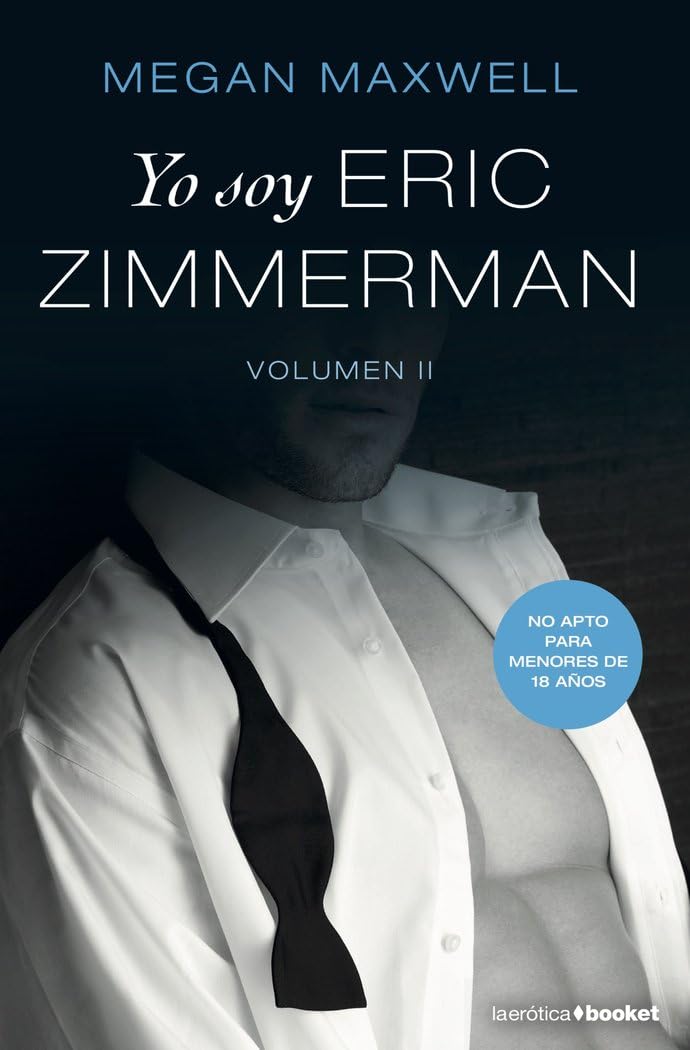 Yo soy Eric Zimmerman, vol. II (Biblioteca Megan Maxwell, Band 2) Contemporary literature
