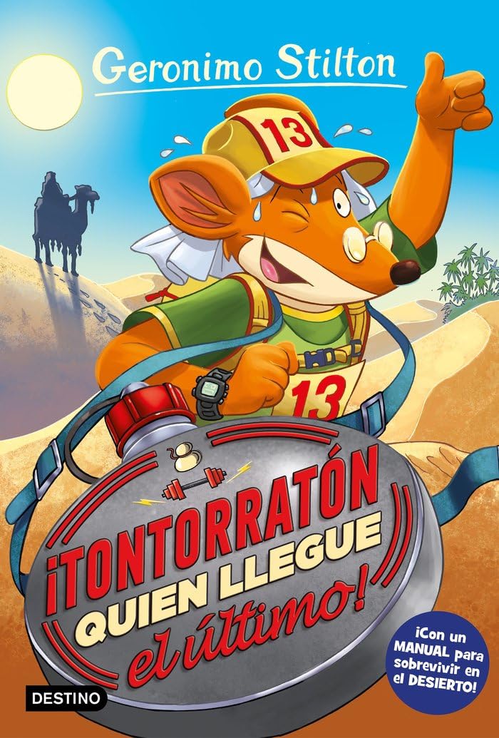 ¡Tontorratón quien llegue el último!: Geronimo Stilton 23 Novels & Short Stories