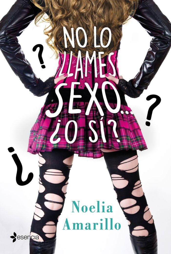 No lo llames sexo... ¿O sí? Serie No lo llames, 4 book