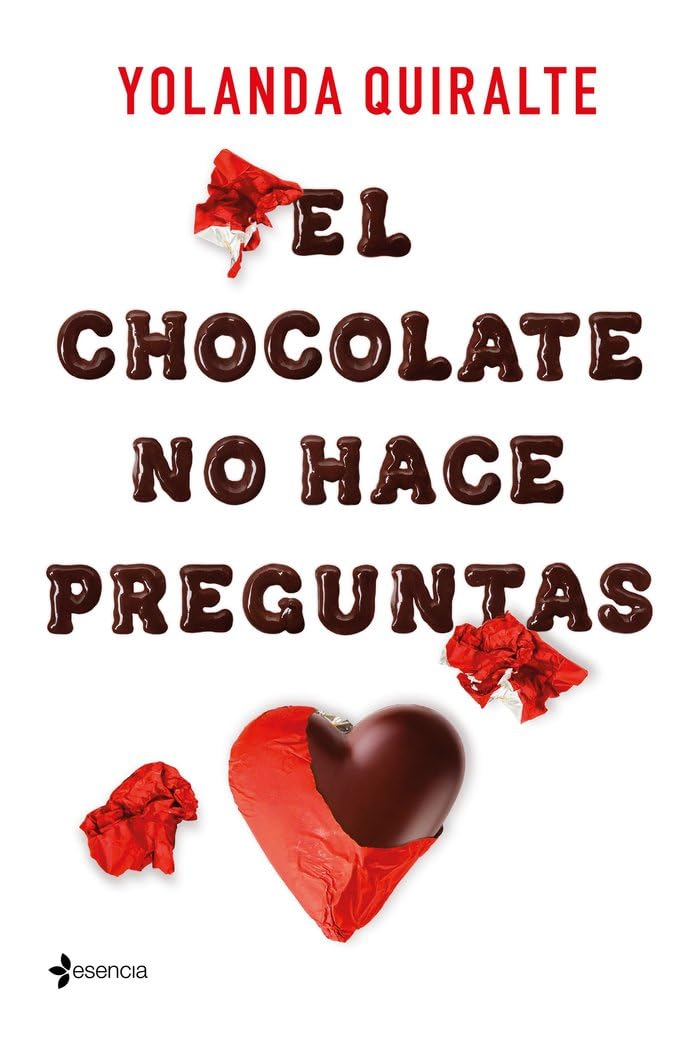 El chocolate no hace preguntas (Romántica Contemporánea) Contemporary literature