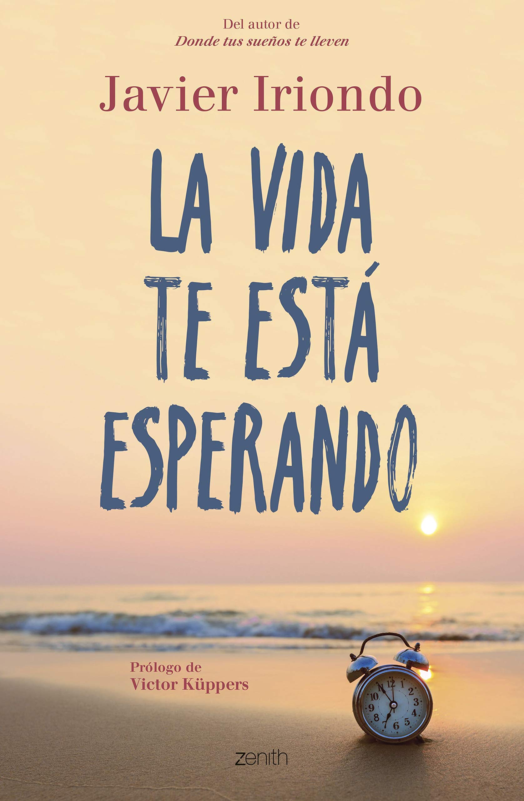 La vida te está esperando (Autoayuda y superación) Business, Finance & Career