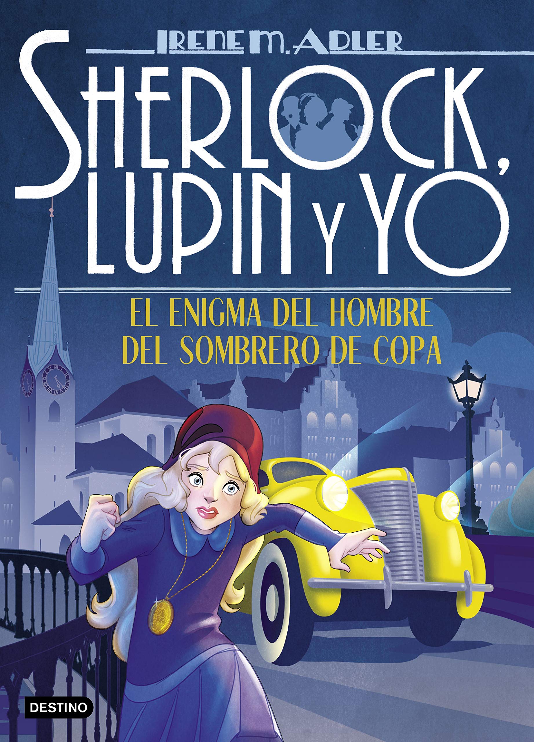El enigma del hombre del sombrero de copa: Sherlock, Lupin y yo 15 book