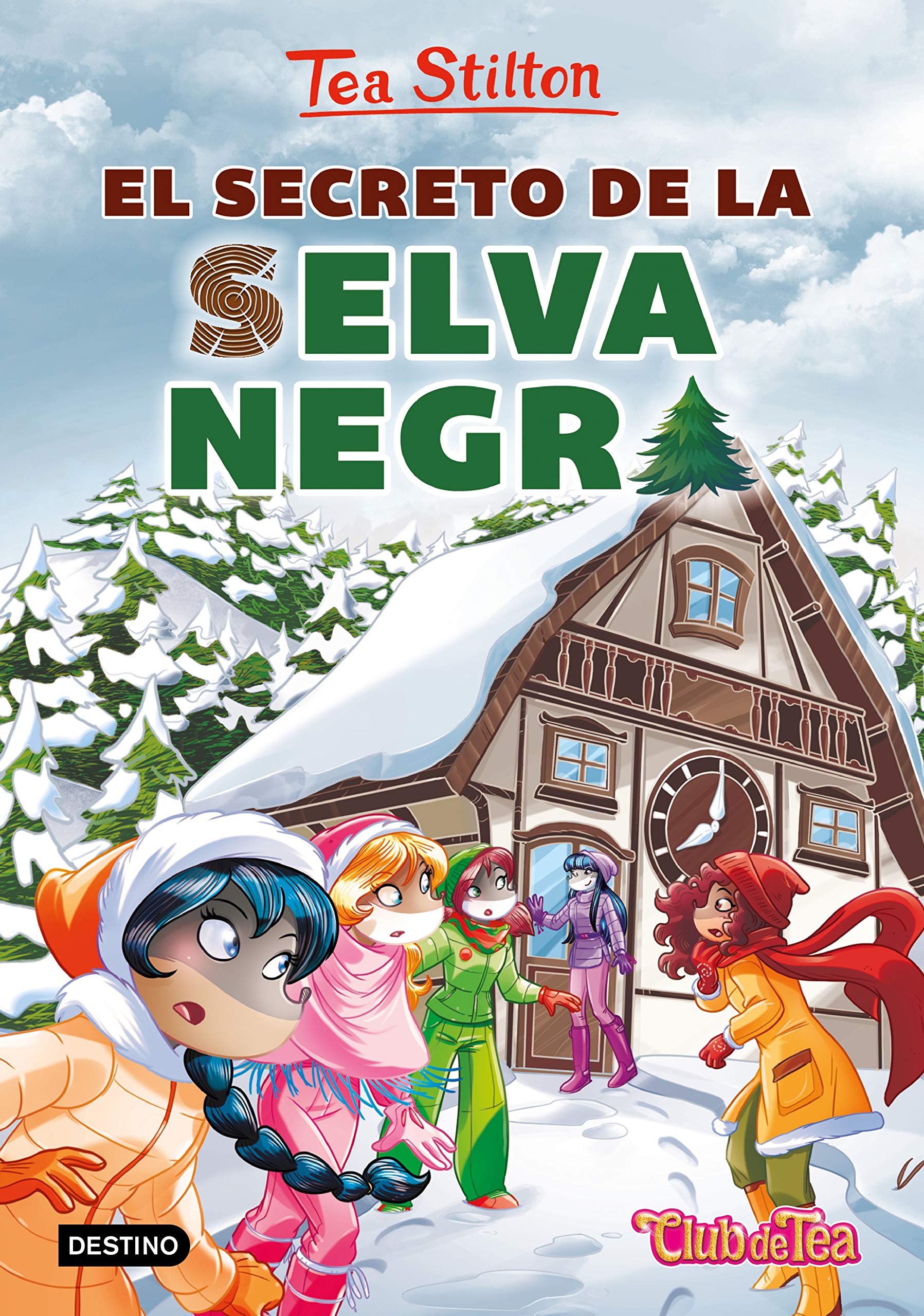 El secreto de la Selva Negra: Tea Stilton 35 book