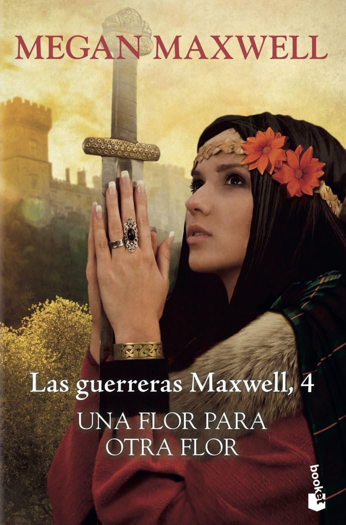 Una flor para otra flor: Las guerreras Maxwell 4 book