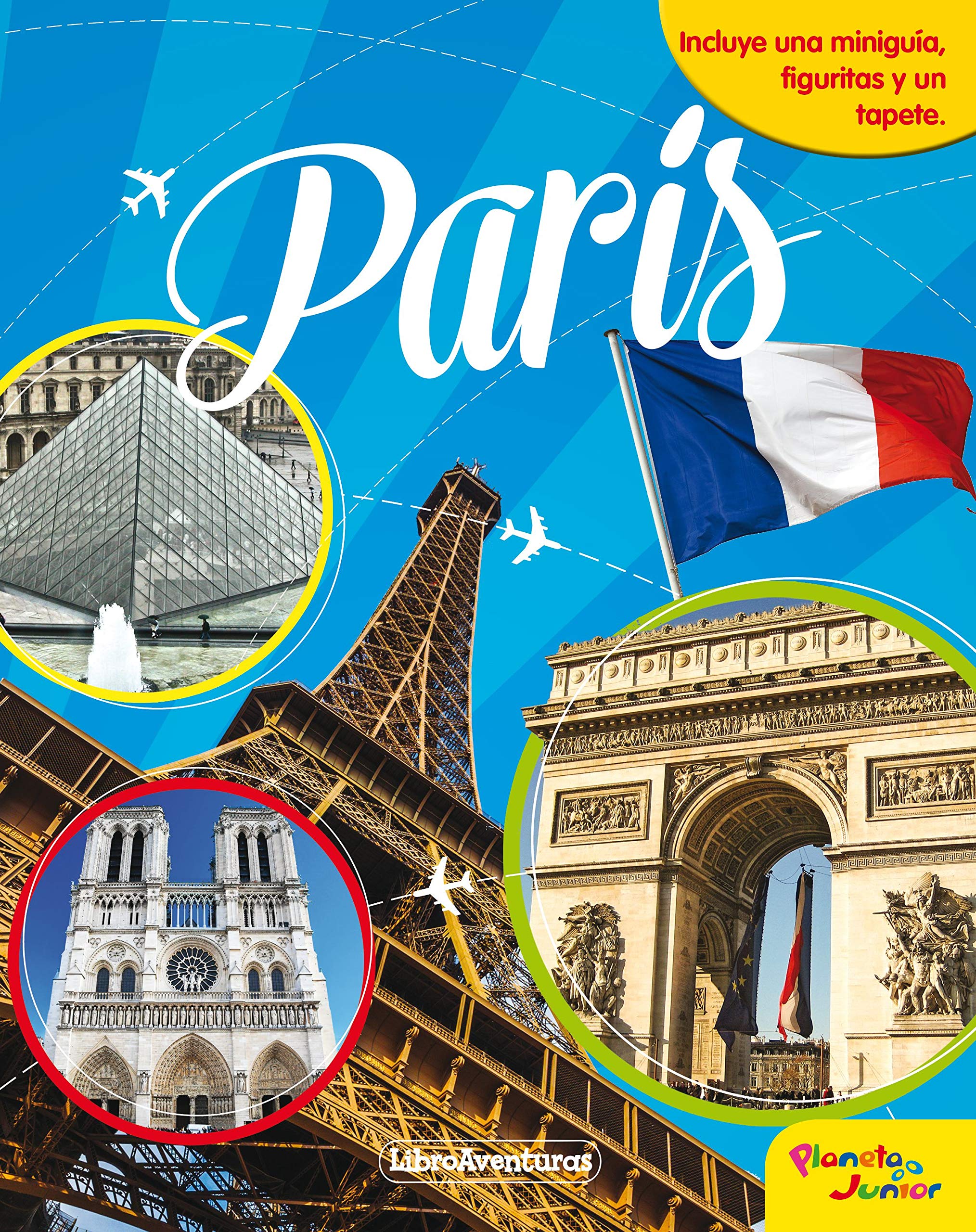 París. Libroaventuras: Incluye una miniguía, figuritas y un tapete Tiptoi & Games