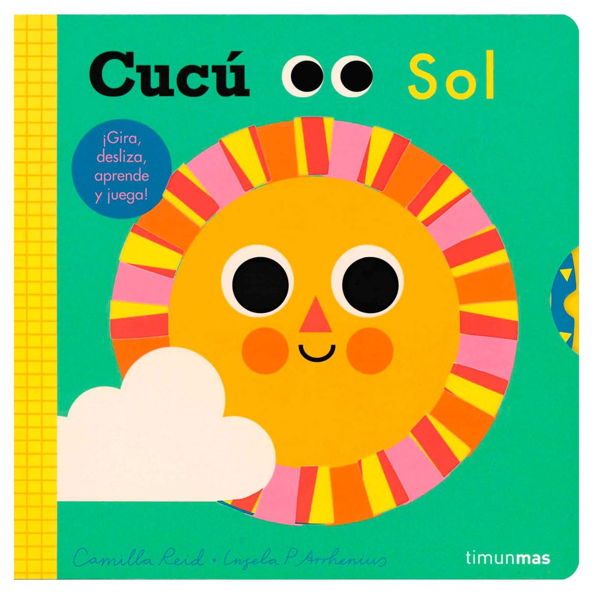 Cucú. Sol: ¡Gira, desliza, aprende y juega! (Libros con mecanismos) Parents & Children