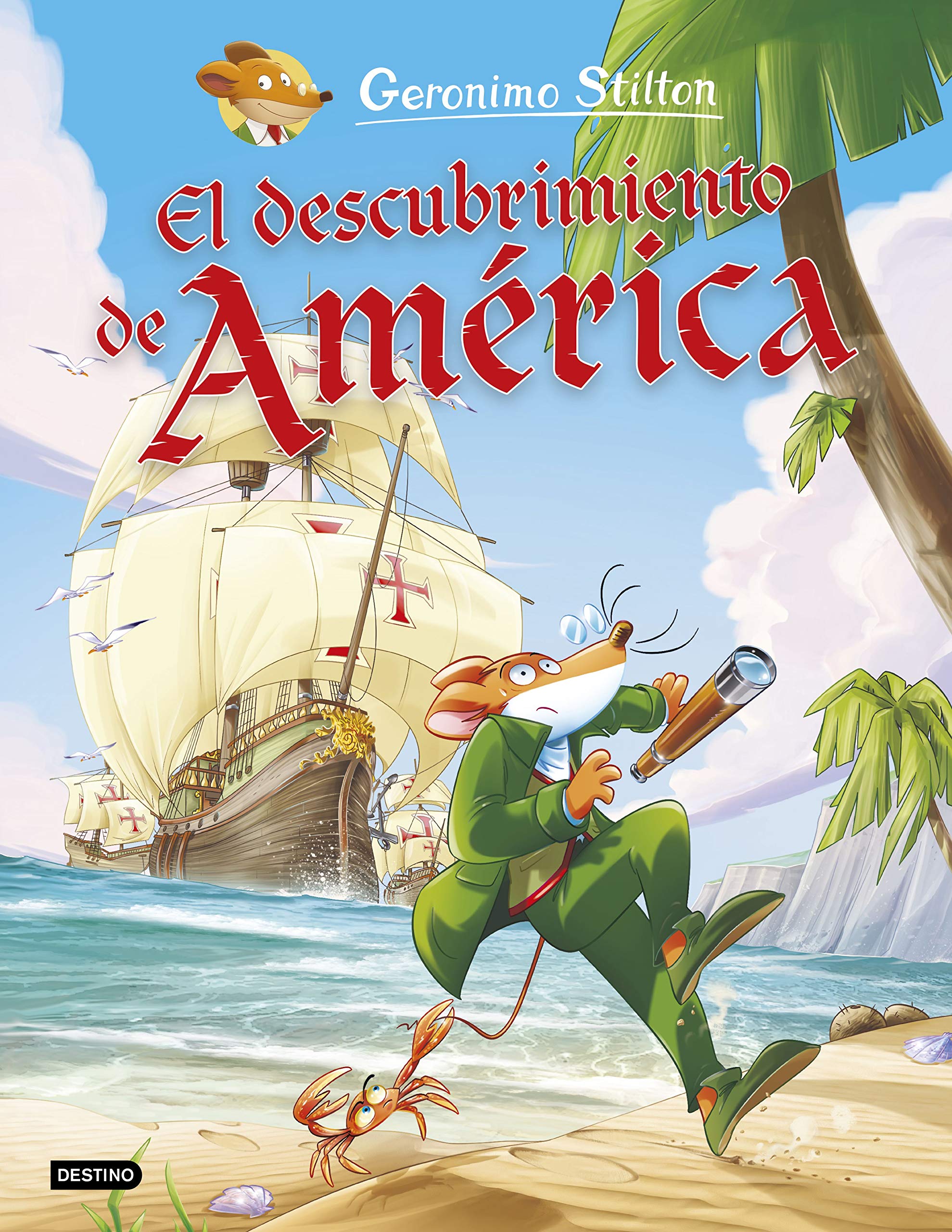 El descubrimiento de América (Geronimo Stilton, Band 1) Novels & Short Stories