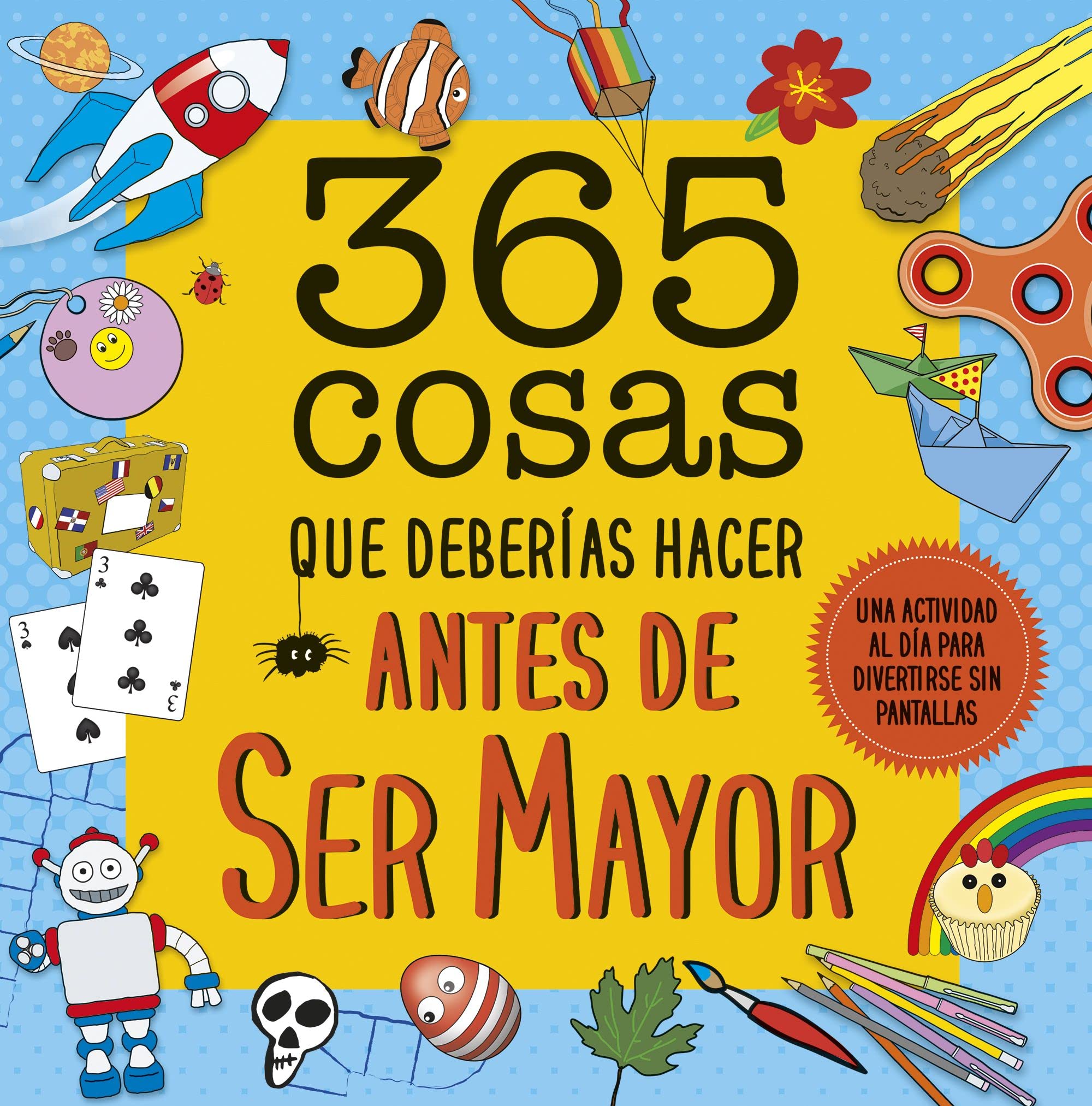 365 cosas que deberías hacer antes de ser mayor book