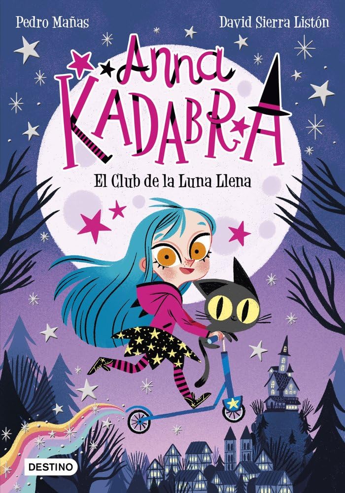 Anna Kadabra 1. El Club de la Luna Llena Contemporary literature