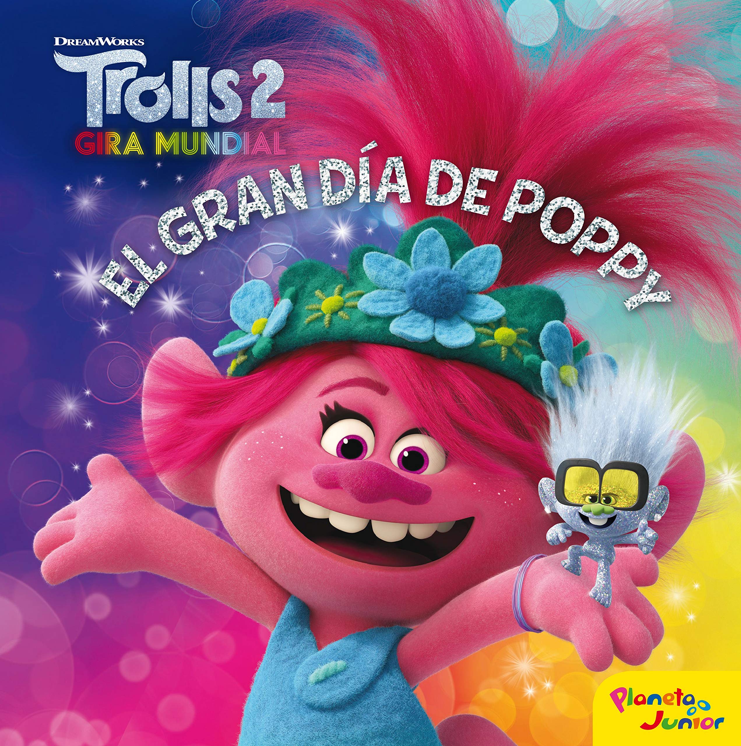 Trolls 2. El gran día de Poppy (Dreamworks. Trolls 2) Books