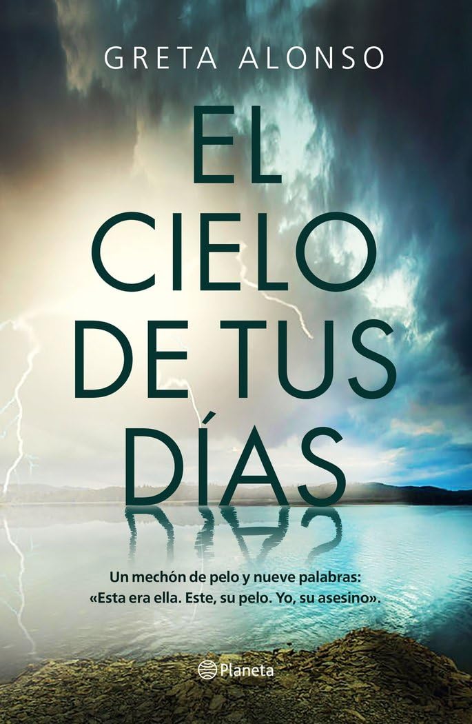 El cielo de tus dias (Autores Españoles e Iberoamericanos) Contemporary literature