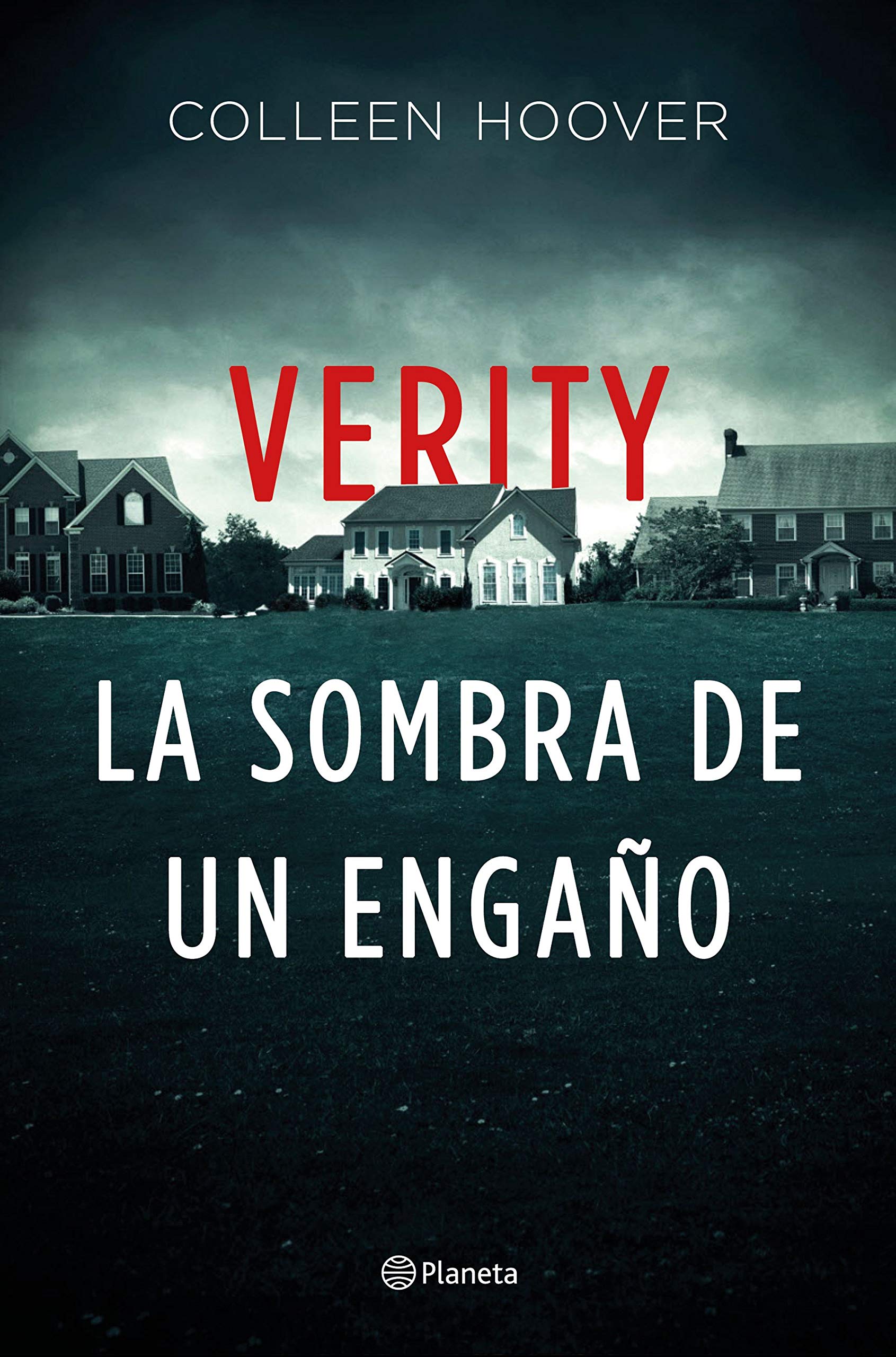 Verity. La sombra de un engaño: Edición especial (Planeta Internacional) Contemporary literature