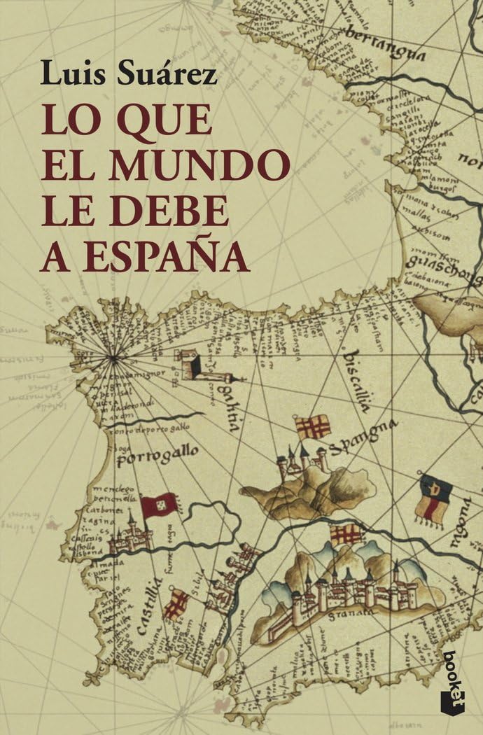 Lo que el mundo le debe a España (Historia) Books