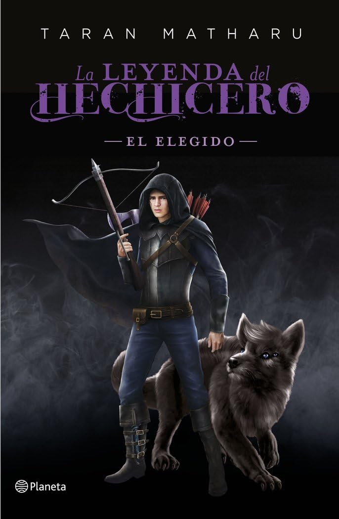 El elegido (Serie La leyenda del hechicero. Precuela) (Planeta Internacional, Band 4) Contemporary literature