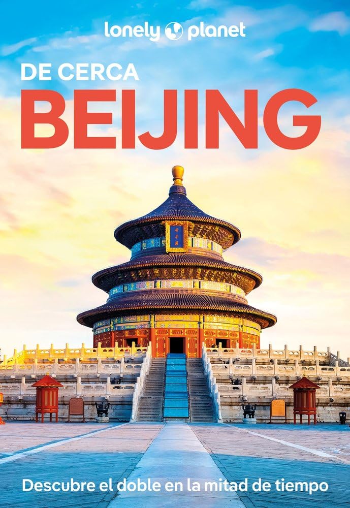 Beijing de cerca 3 (Guías De cerca Lonely Planet) Leisure, Home & Garden