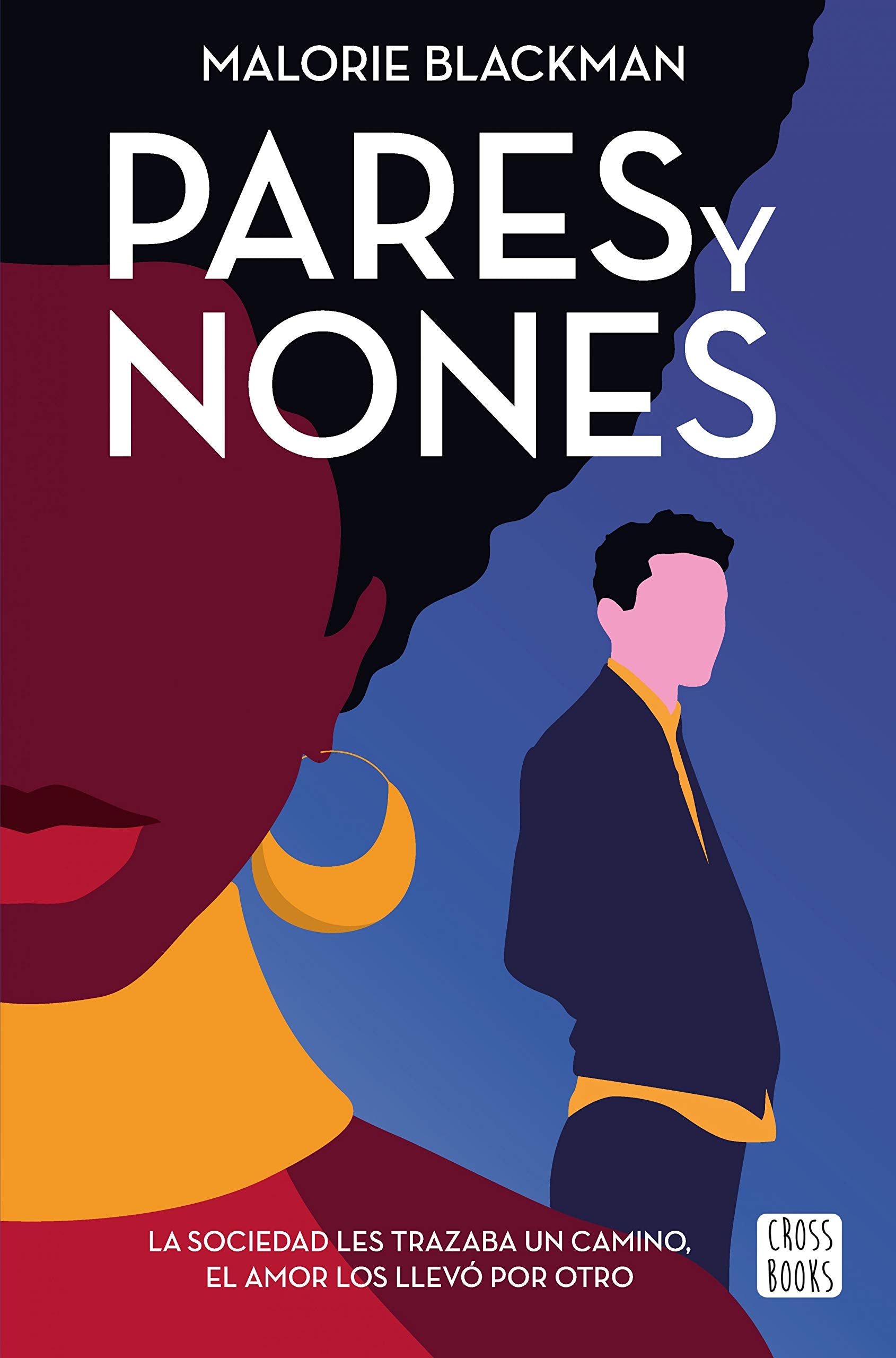 Pares y Nones (Ficción, Band 1) Romance