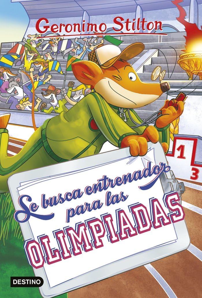 Se busca entrenador para las olimpiadas: Geronimo Stilton 83 Novels & Short Stories