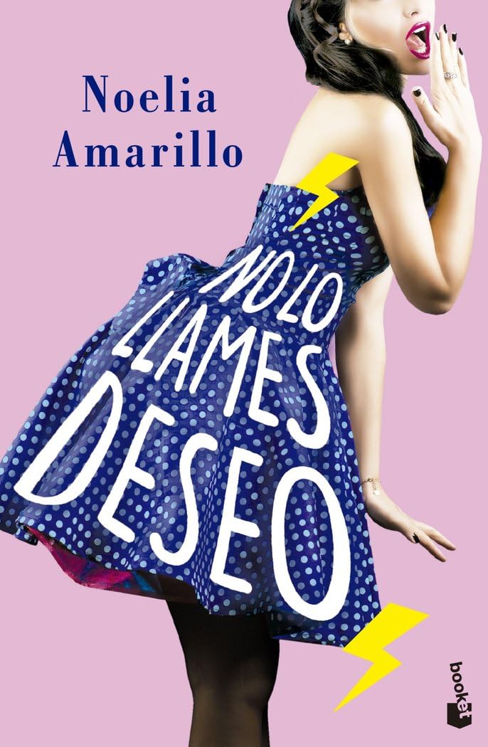 No lo llames deseo: Serie No lo llames, 3 book