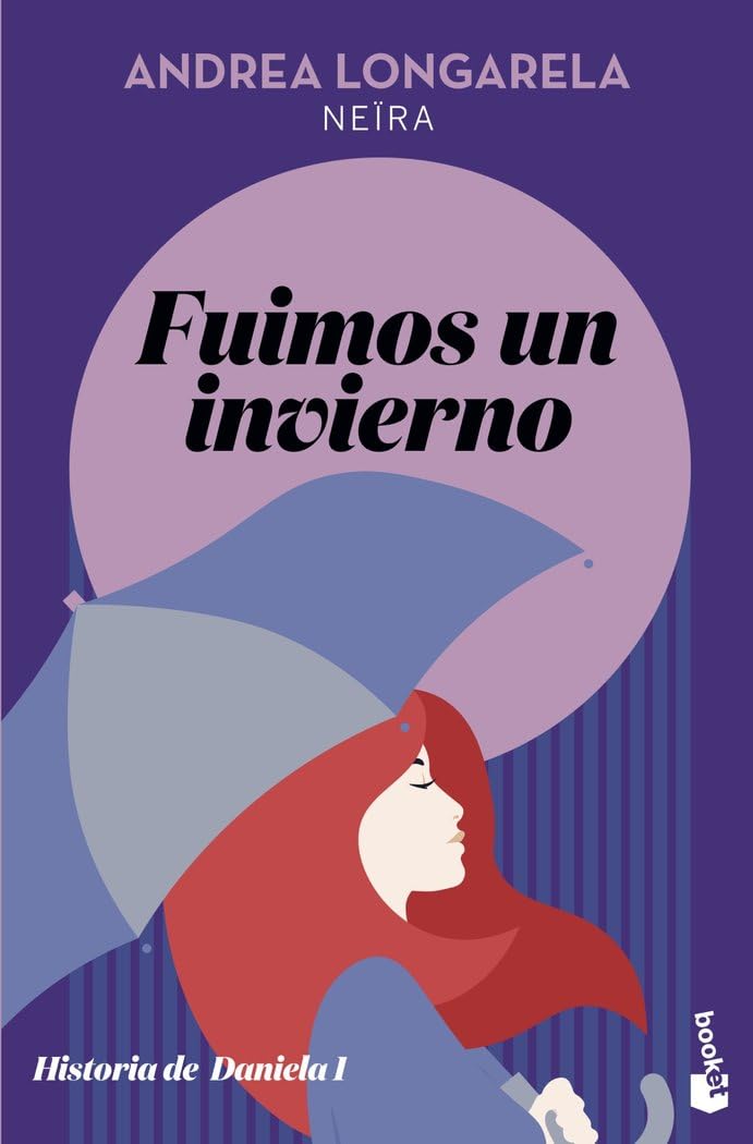 Fuimos un invierno: Historia de Daniela 1 book