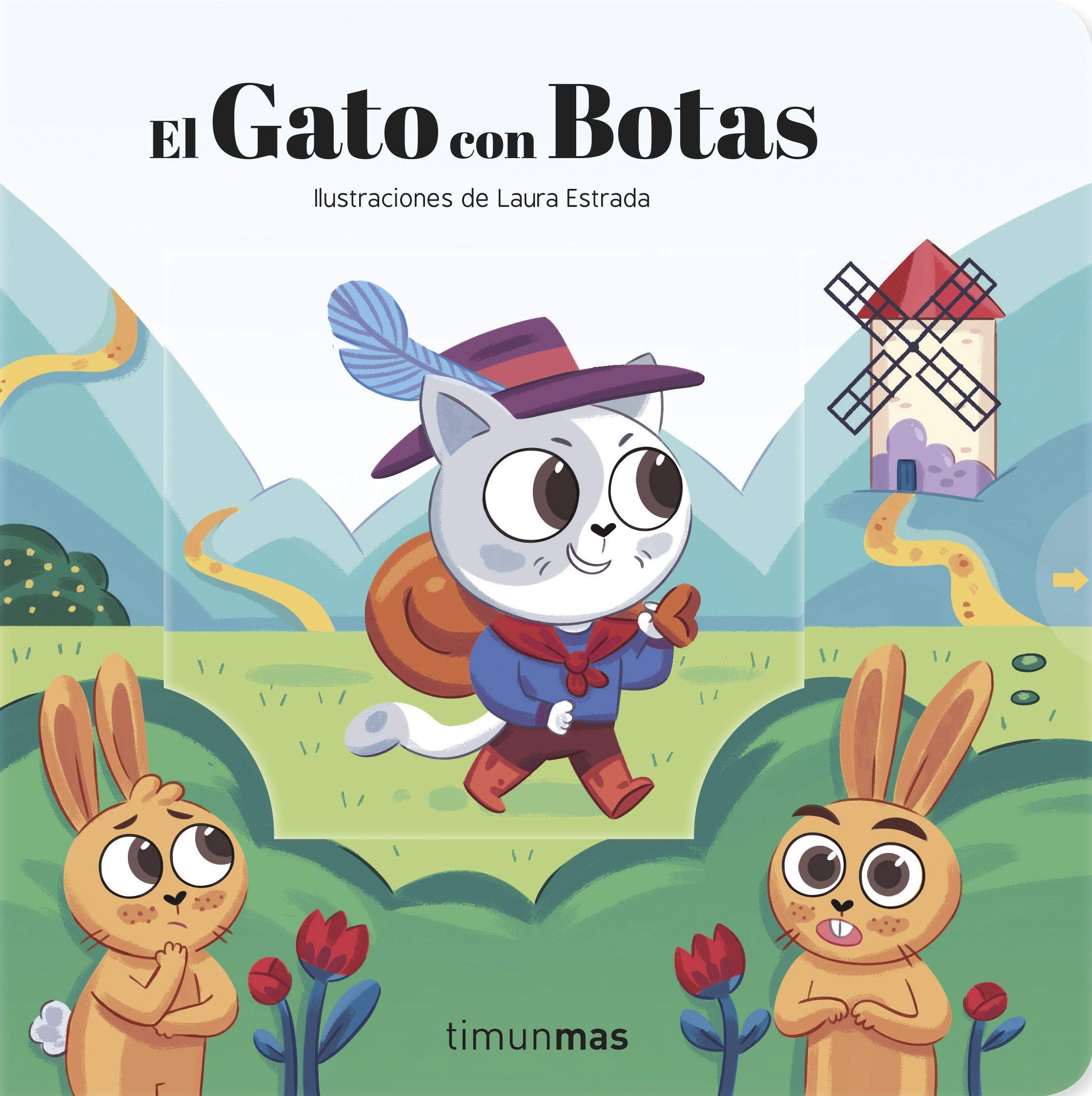El Gato con Botas. Cuento con mecanismos: Ilustraciones de Laura Estrada (Cuentos clásicos con mecanismos) Tiptoi & Games