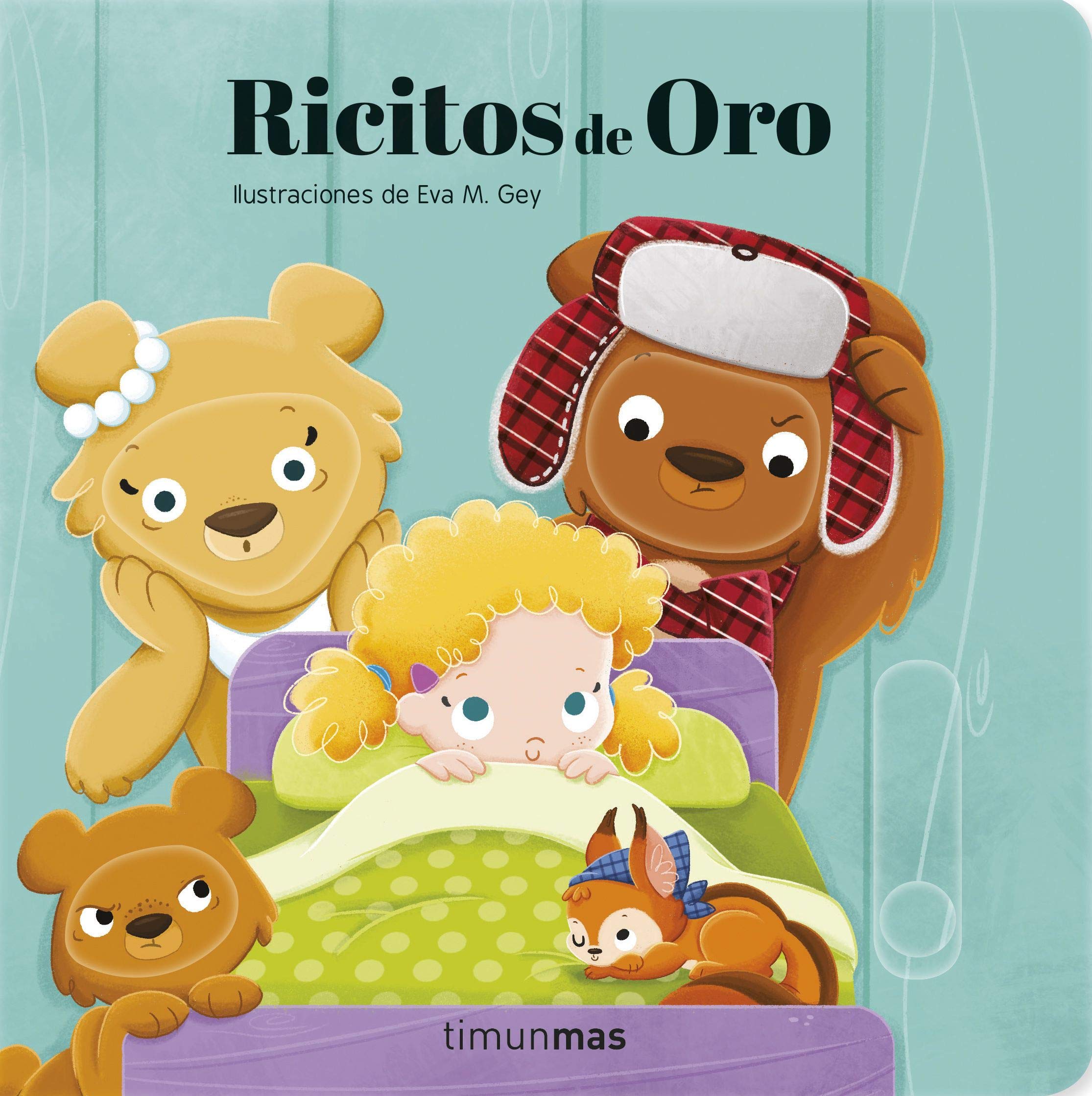 Ricitos de Oro. Cuento con mecanismos: Ilustraciones de Eva M. Gey (Cuentos clásicos con mecanismos) Tiptoi & Games