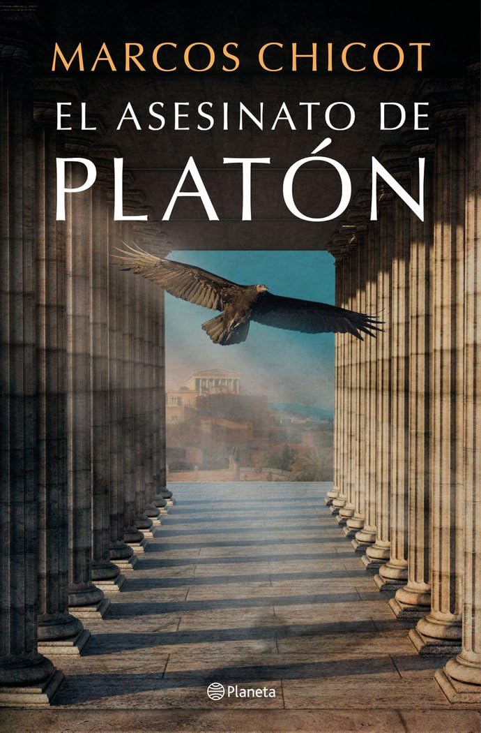 El asesinato de Platón (Autores Españoles e Iberoamericanos) Contemporary literature