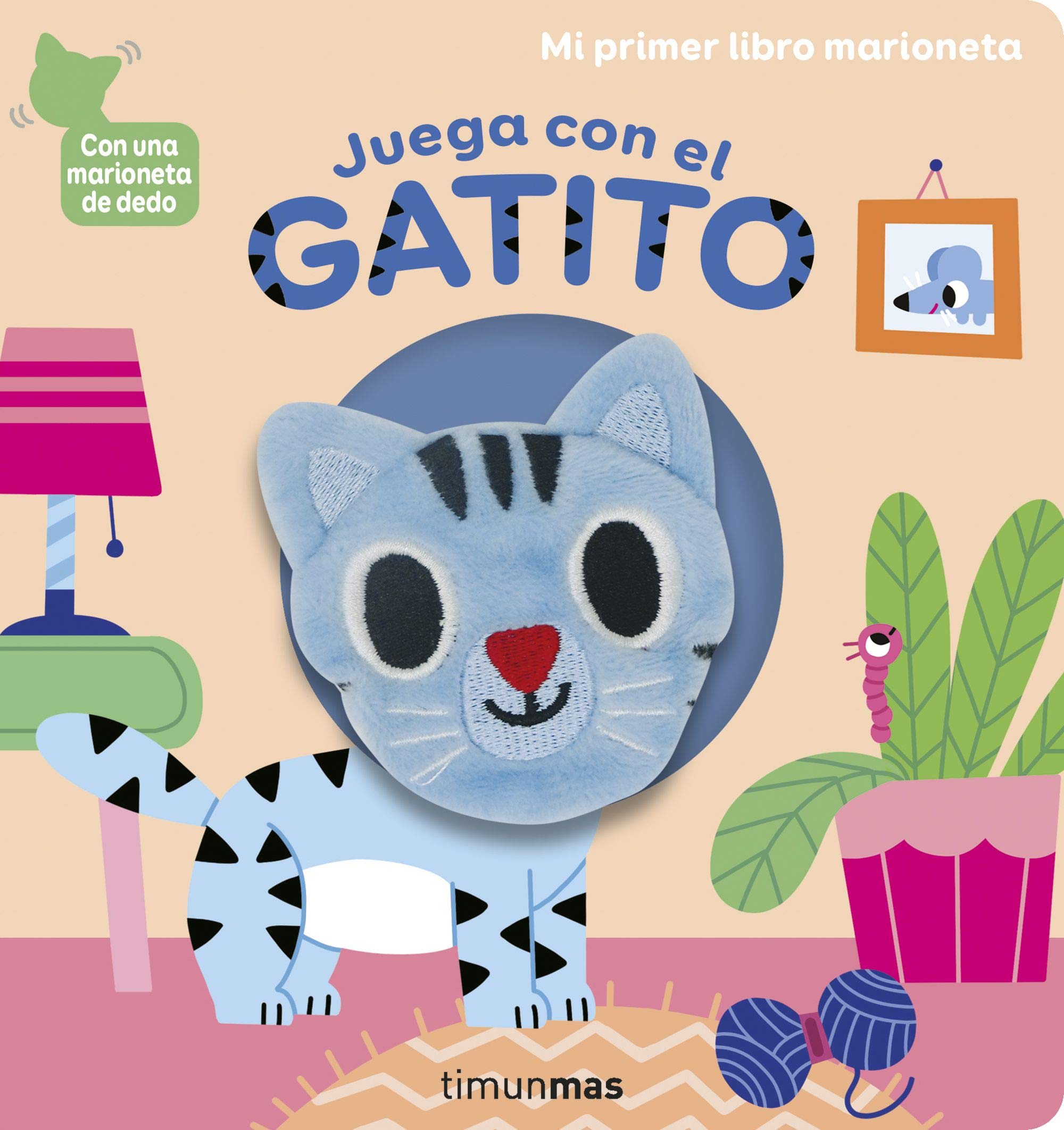 Juega con el gatito. Libro marioneta (Libros con elementos para jugar) Parents & Children