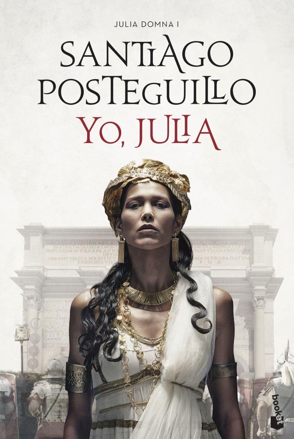 Yo, Julia: Julia Domna I book