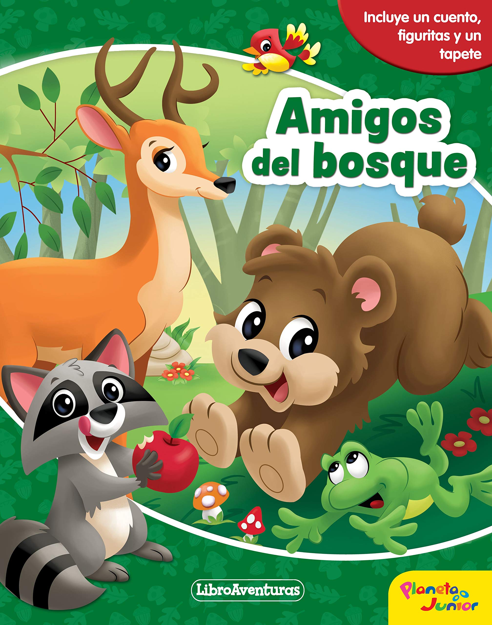 Amigos del bosque. Libroaventuras: Incluye un cuento, figuritas y un tapete book