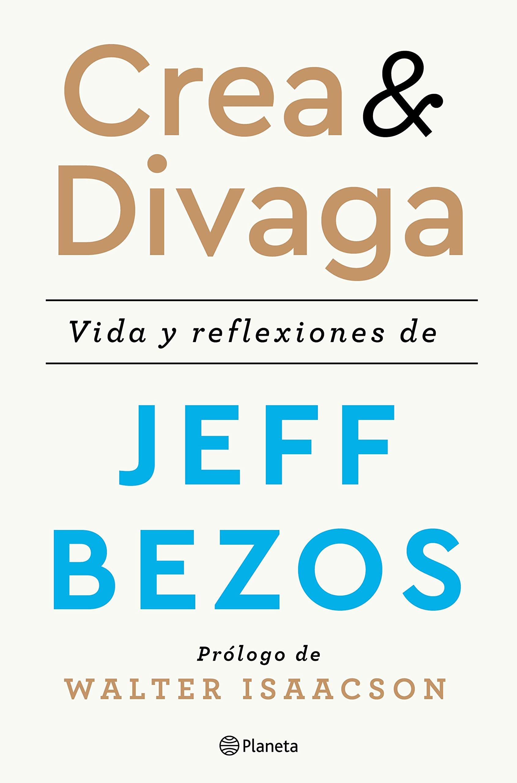 Crea y divaga: Vida y reflexiones de Jeff Bezos (No Ficción) Science