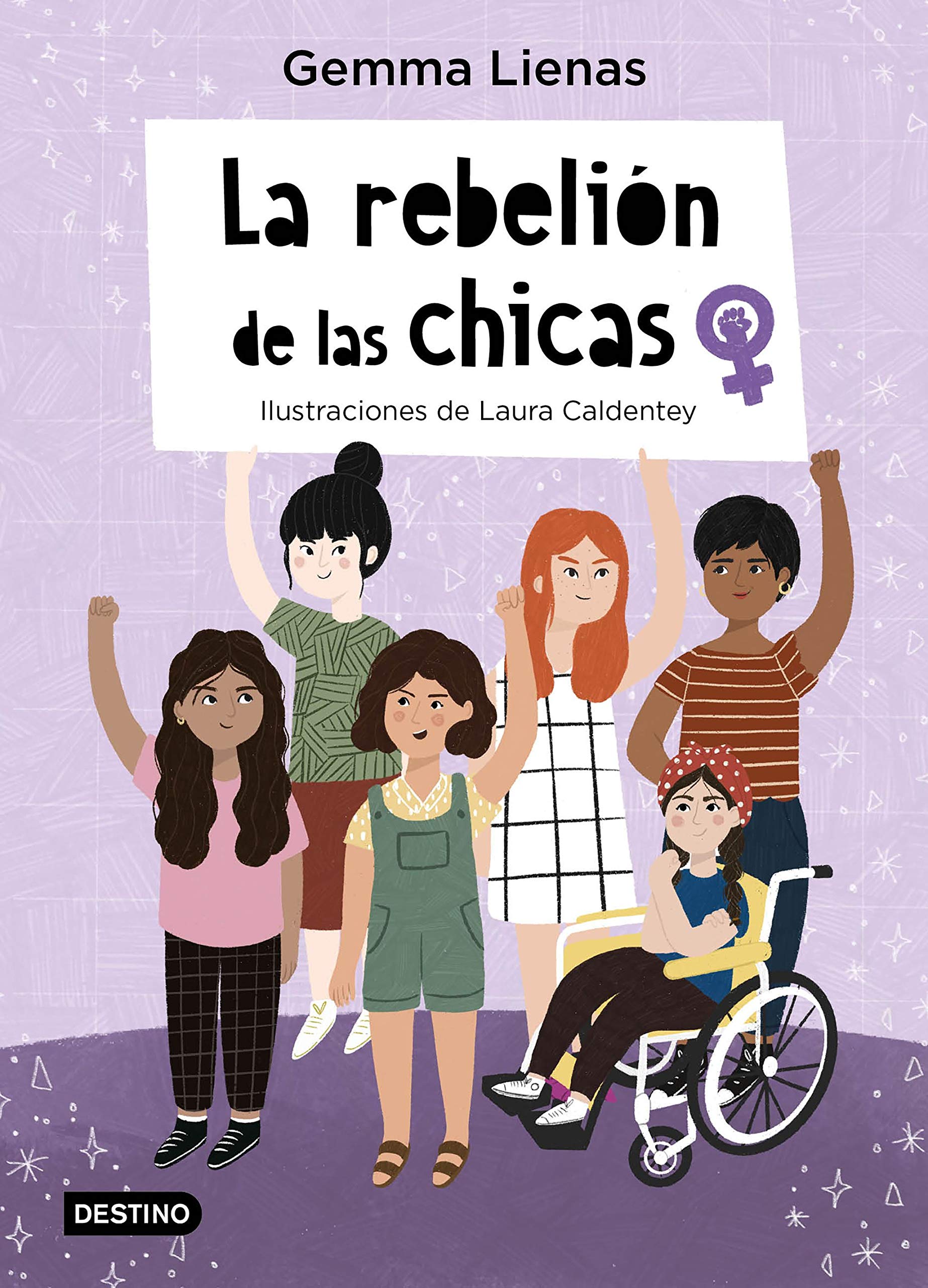 La rebelión de las chicas: Ilustraciones de Laura Caldentey book