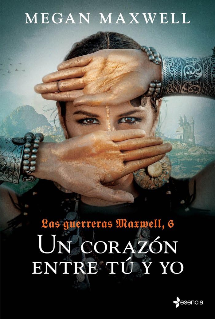 Las Guerreras Maxwell, 6. Un corazón entre tú y yo book