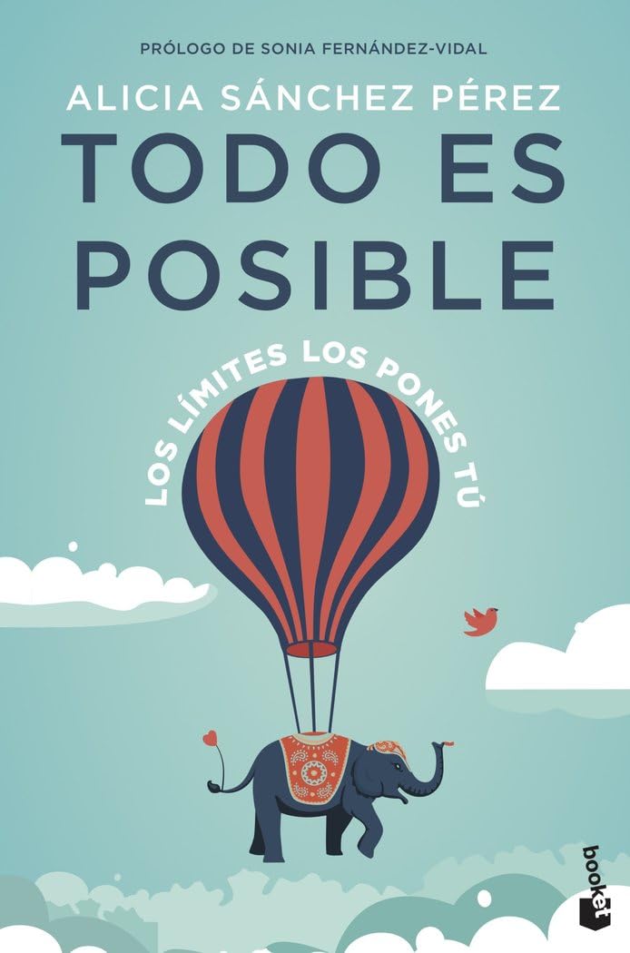 Todo es posible: Los límites los pones tú (Vivir Mejor) Books