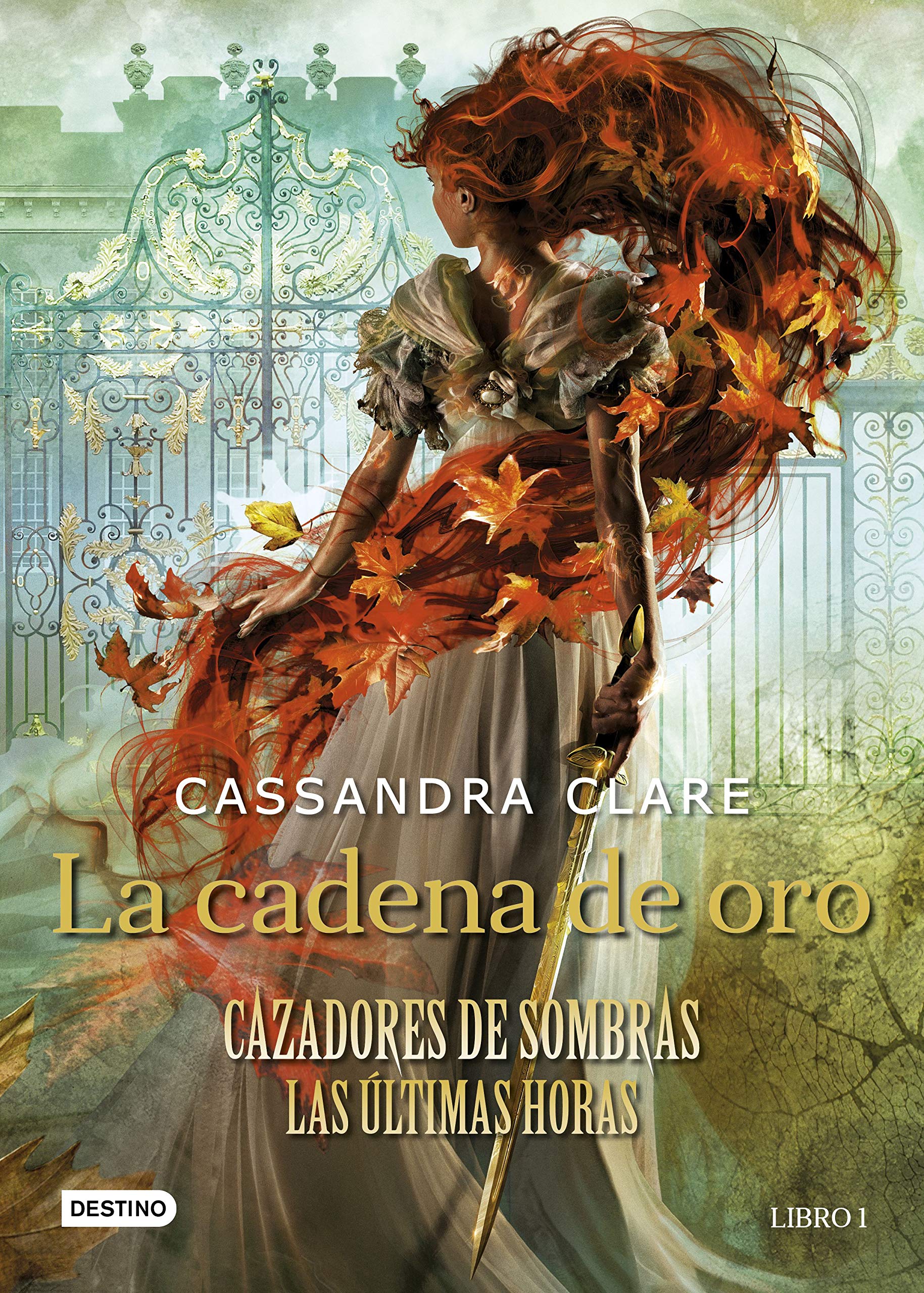 La cadena de oro: Cazadores de sombras. Las últimas horas (La Isla del Tiempo Plus, Band 1) Poetry