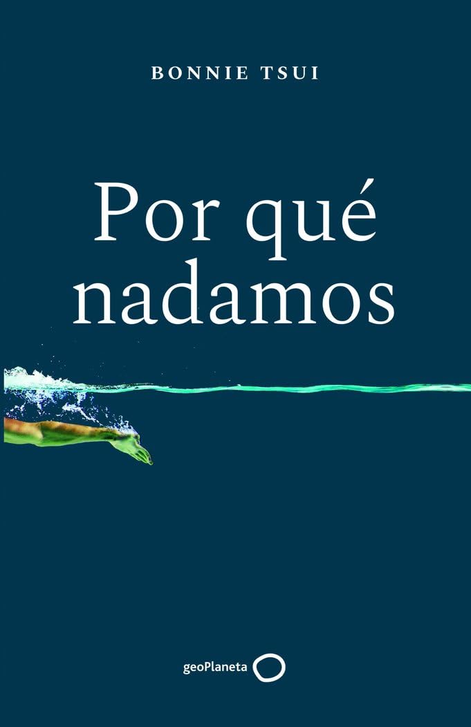 Por qué nadamos (Deportes) Leisure & Fun
