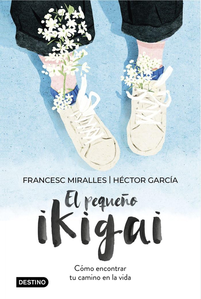 El pequeño ikigai: Cómo encontrar tu camino en la vida (Libros ilustrados) Young adult books