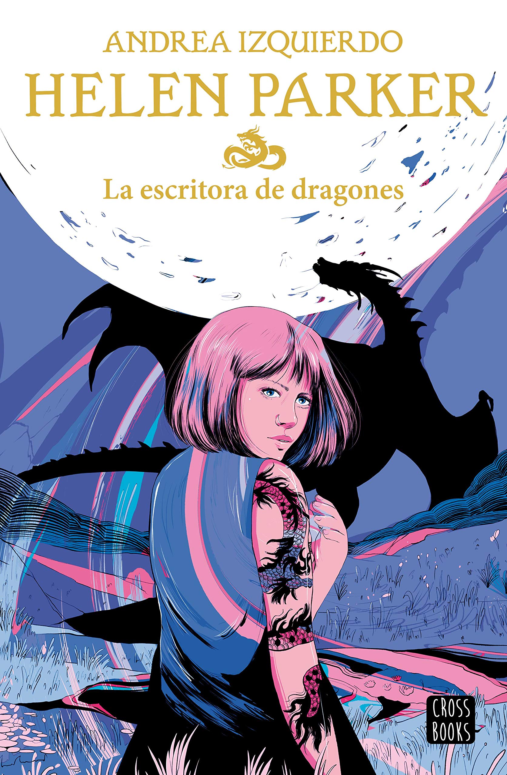 Helen Parker 2. La escritora de dragones (Ficción, Band 2) Fiction