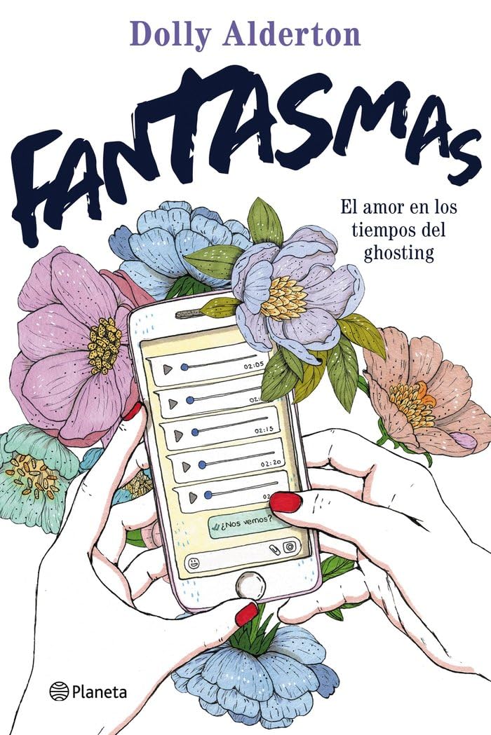 Fantasmas: El amor en los tiempos del ghosting (Planeta Internacional) Contemporary literature