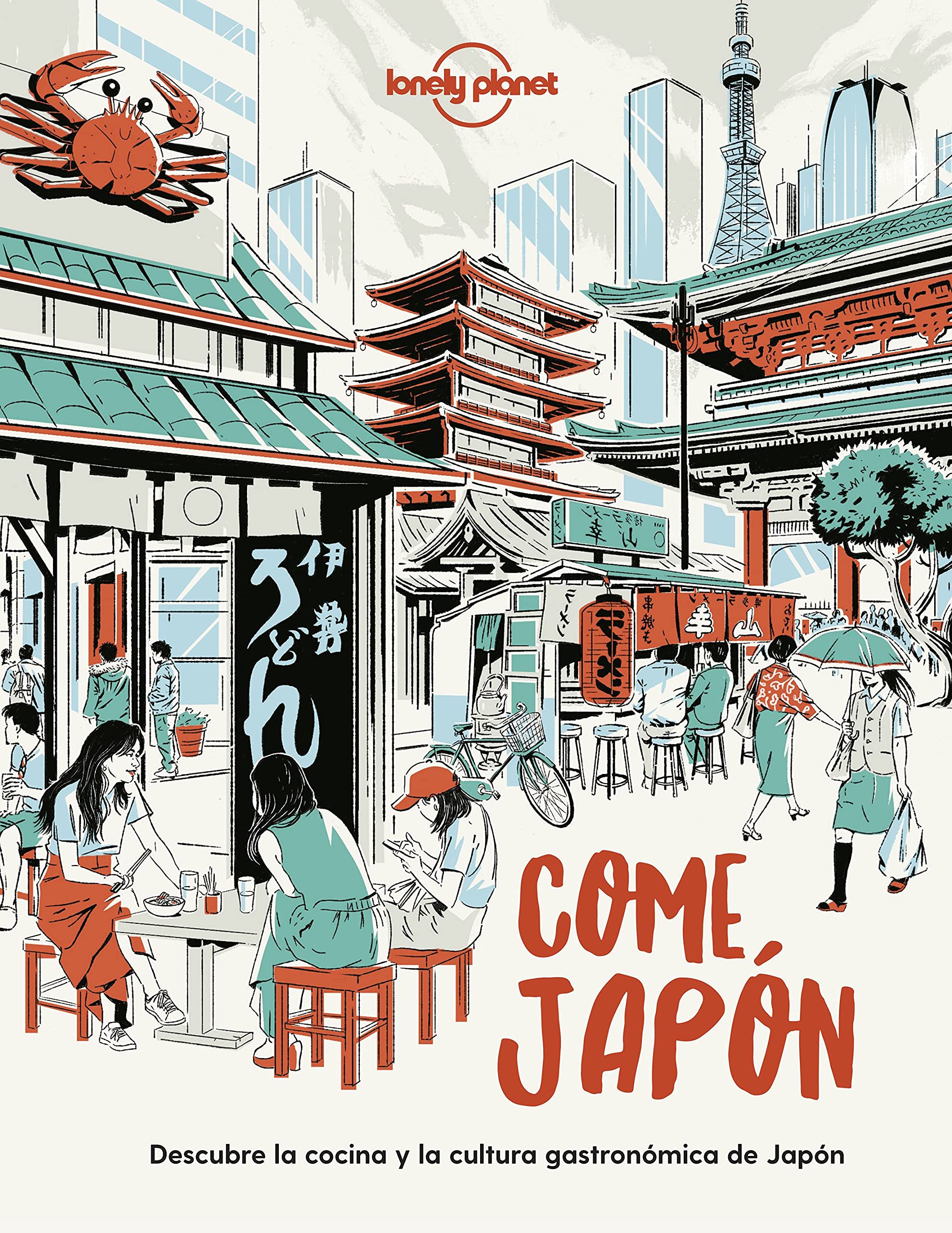 Come Japón: Descubre la cocina y la cultura gastronómica japonesas (Viaje y aventura) Leisure, Home & Garden