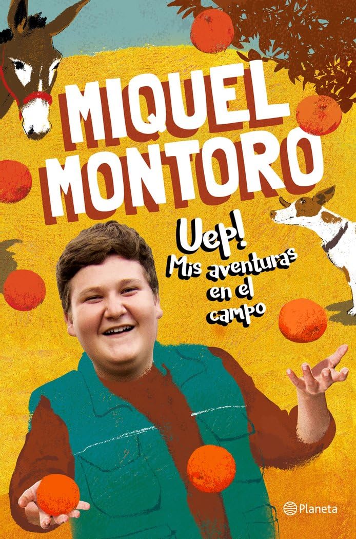 Uep! Mis aventuras en el campo book