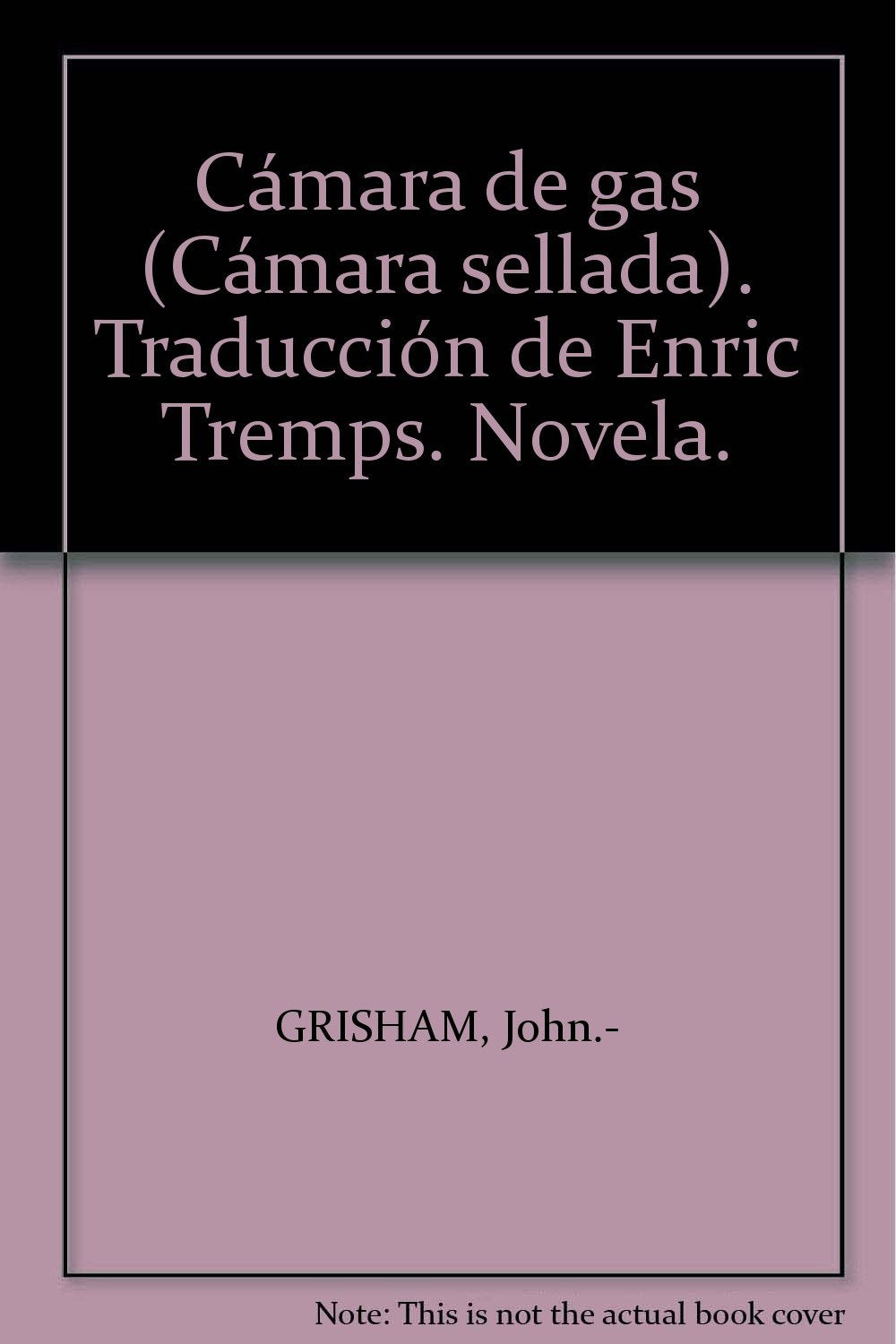 Camara De Gas / the Chamber Contemporary literature