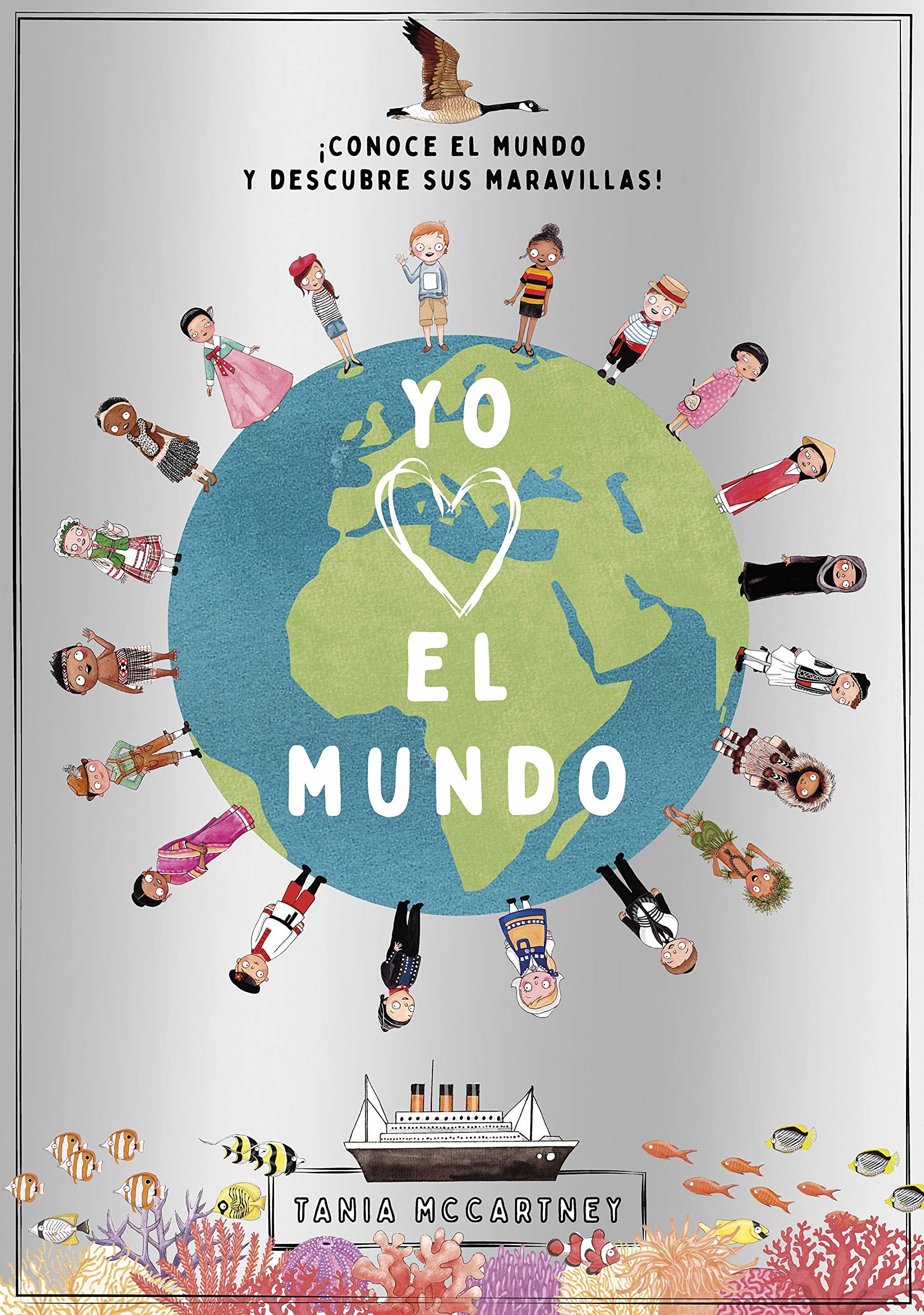 Yo quiero el mundo (Libros de conocimiento) Non-fiction