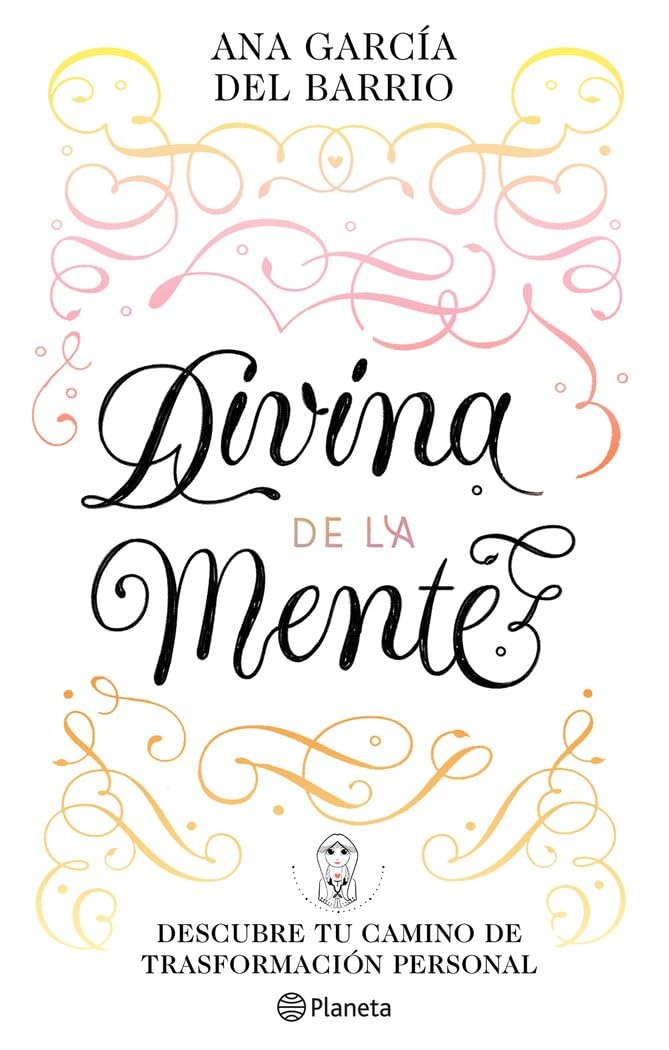 Divina de la Mente: Descubre tu camino de transformación personal (No Ficción) Business, Finance & Career