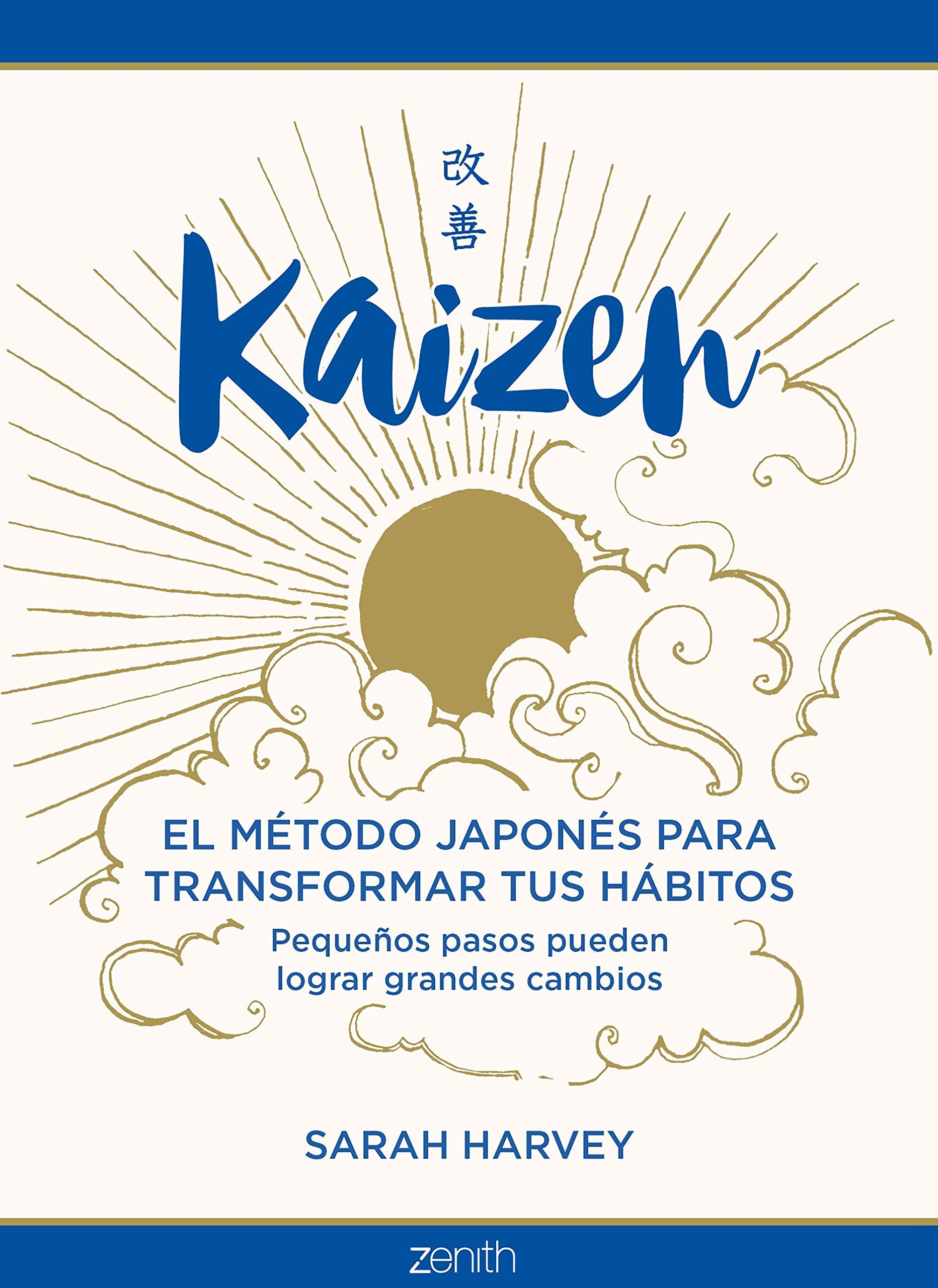 Kaizen: El método japonés para transformar tus hábitos book