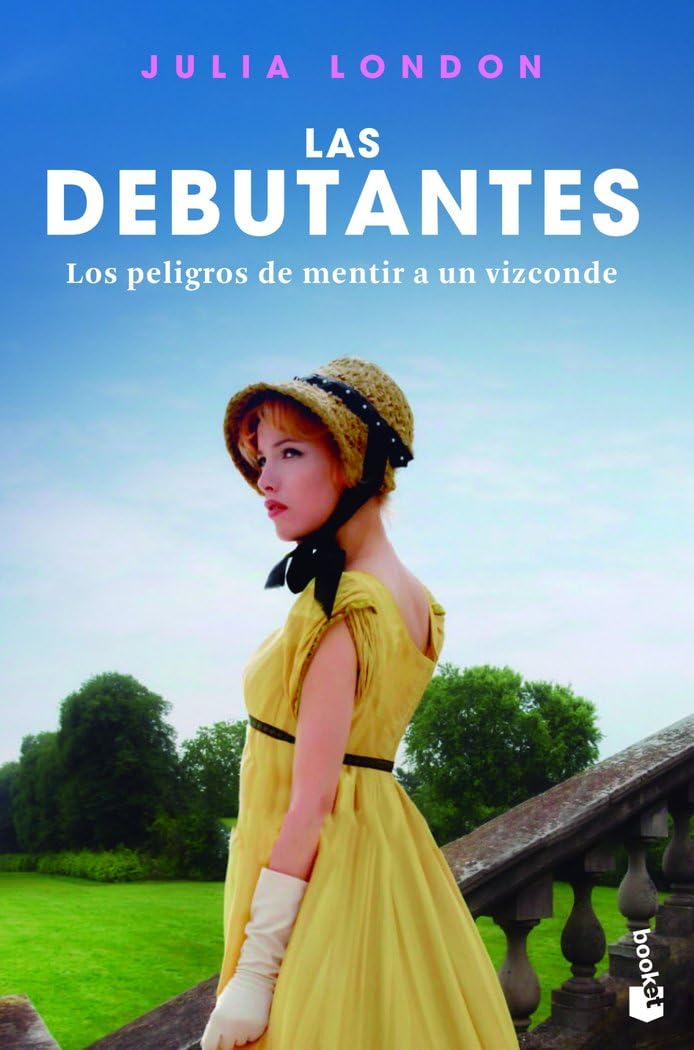 Los peligros de mentir a un vizconde: Las debutantes 3. Los peligros de mentir a un vizconde (Romántica, Band 3) Books