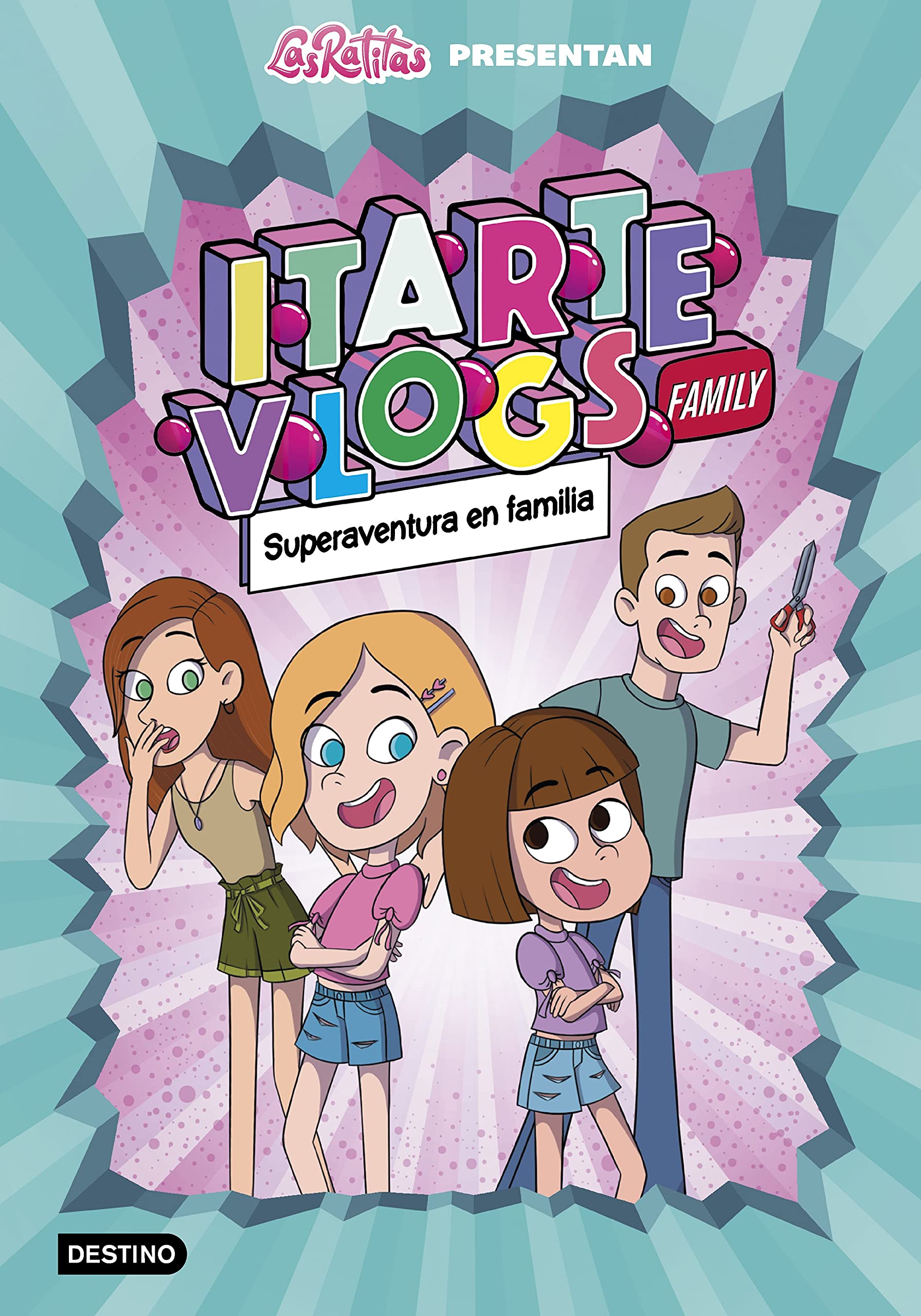 Itarte Vlogs Family 1.Superaventura en familia (Jóvenes influencers, Band 1) Novels & Short Stories