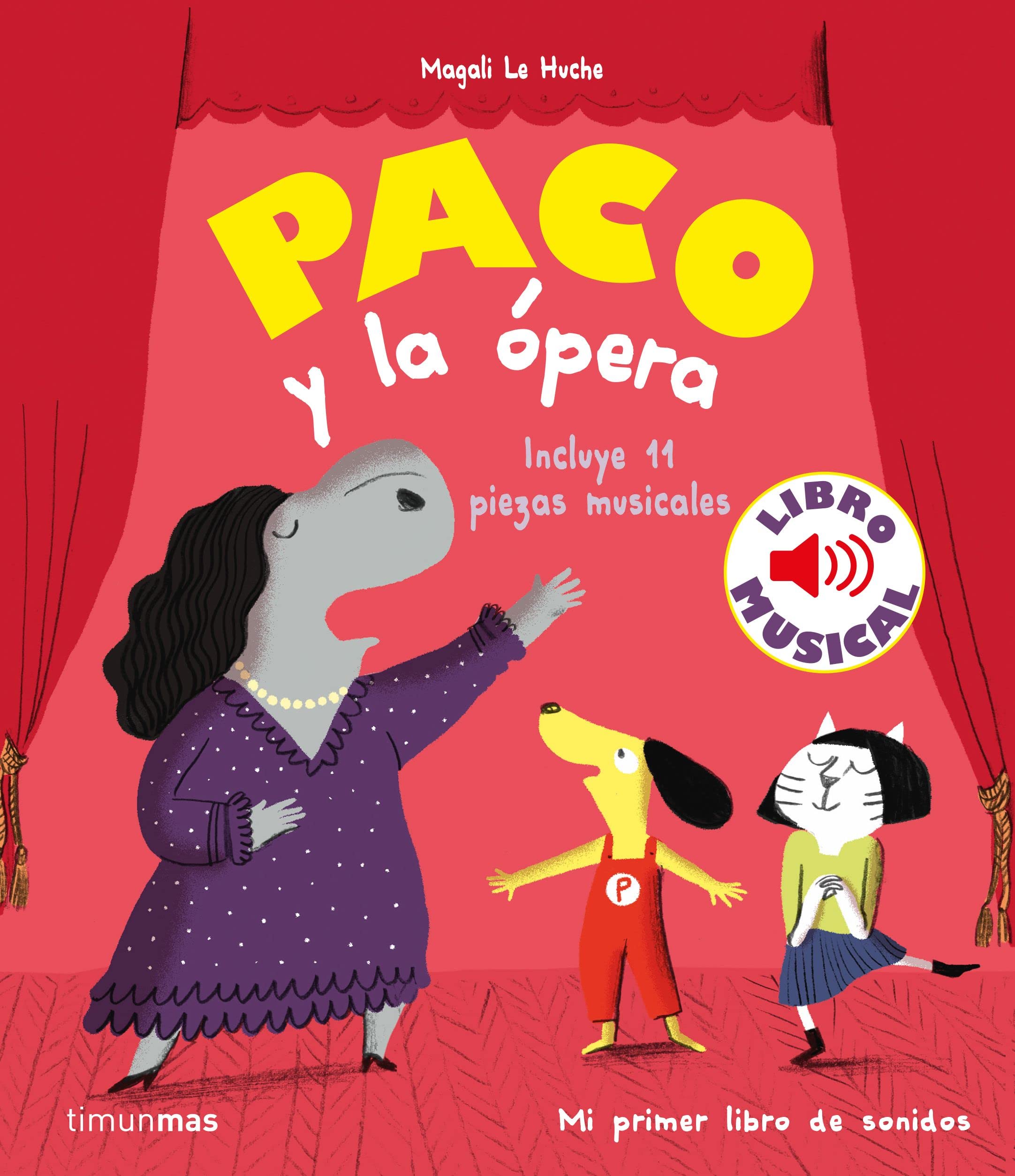 Paco y la ópera. Libro musical (Libros con sonido) Tiptoi & Games