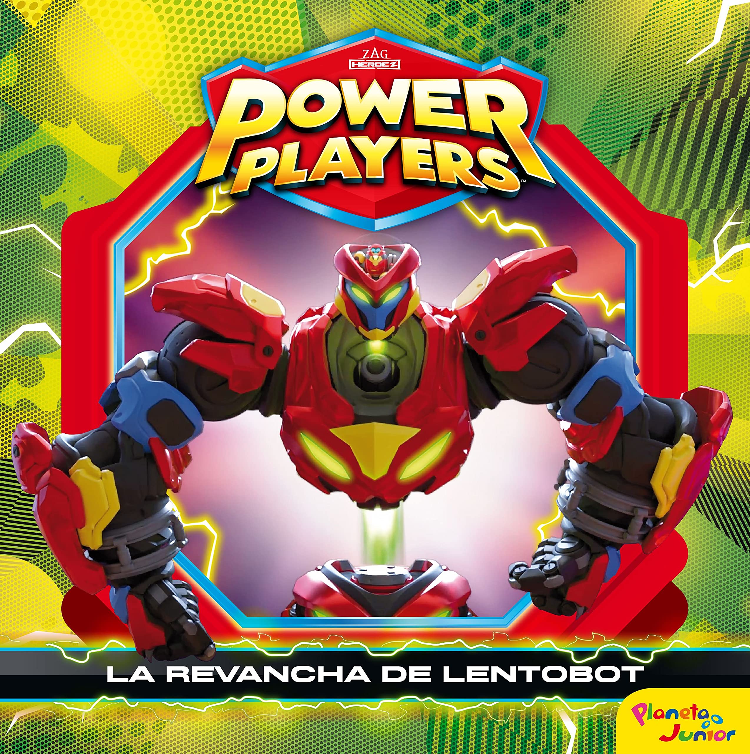 Power Players. La revancha de Lentobot: Cuento Books