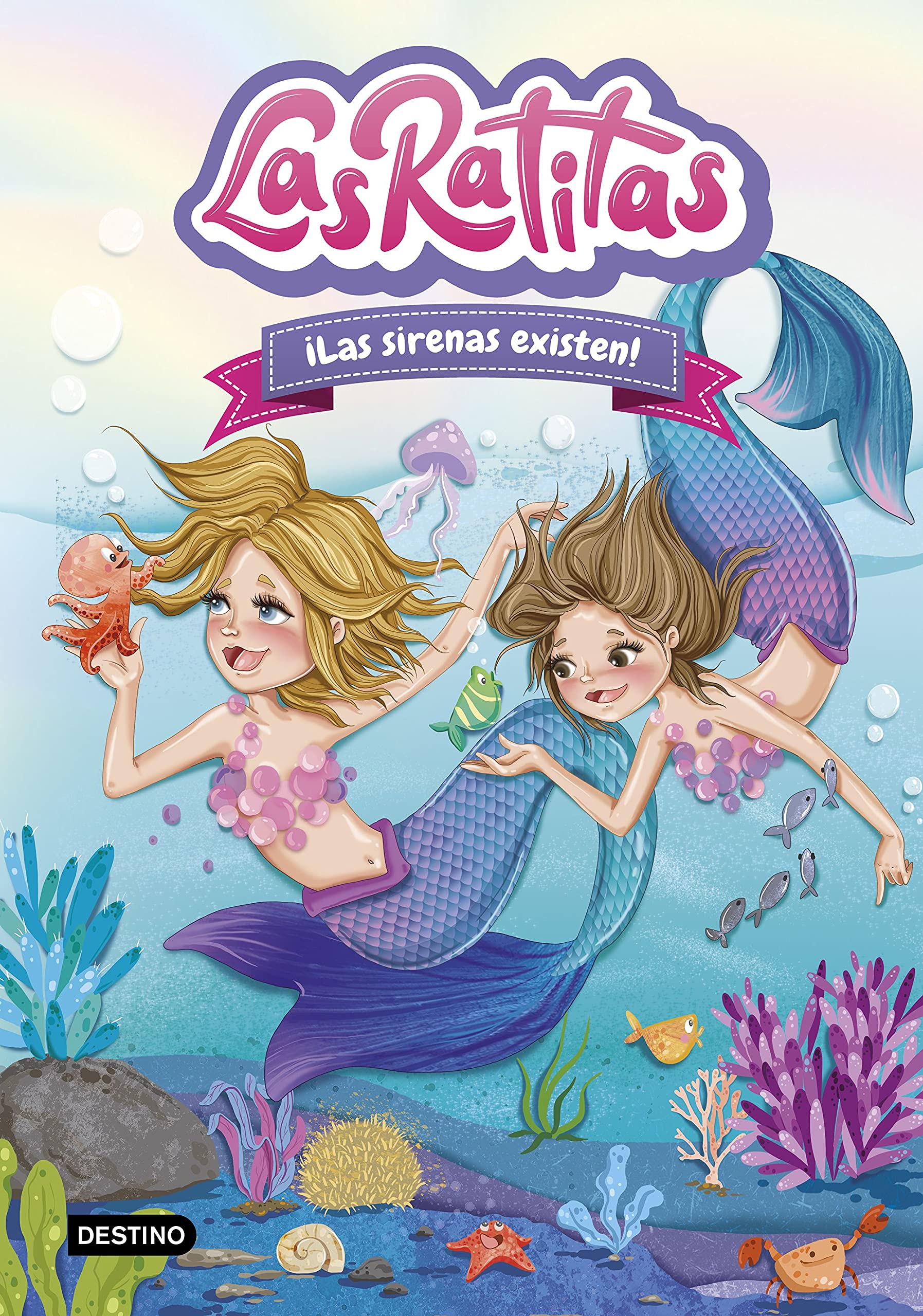 Las Ratitas 5. ¡Las sirenas existen! (Jóvenes influencers, Band 5) Novels & Short Stories